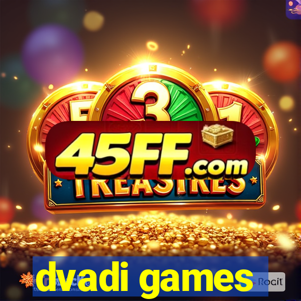 dvadi games